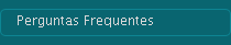 Perguntas Frequentes